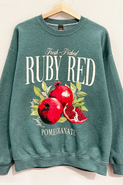 Pine Colored "Ruby Red Pomegranate" Sweatshirt